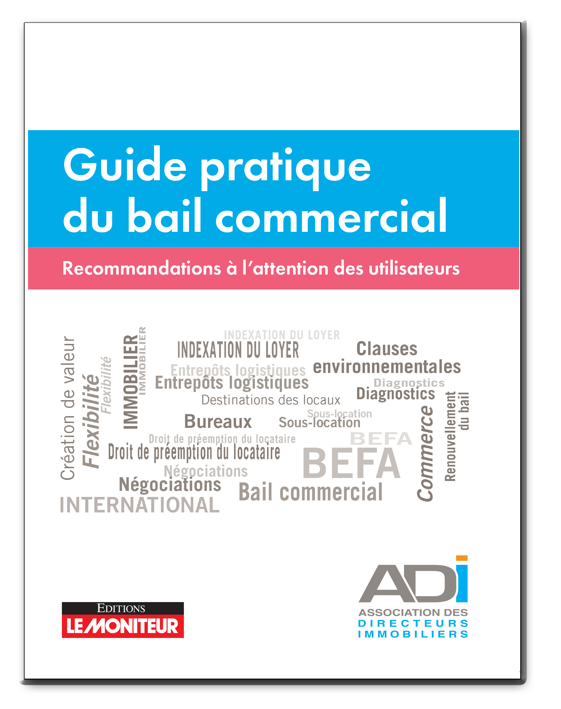 Guide pratique du bail commercial