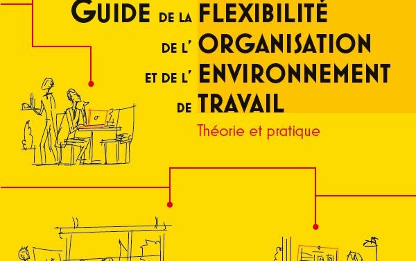 BUSINESS IMMO // Kardham et l&rsquo;ADI publient un livre pour mieux comprendre la flexibilité au travail
