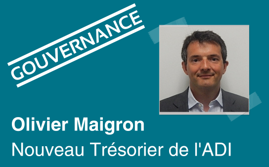 Olivier Maigron, nouveau trésorier de l’ADI