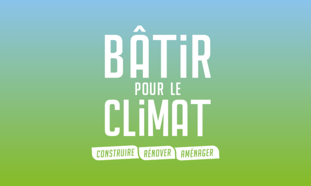 Bâtir pour le climat
